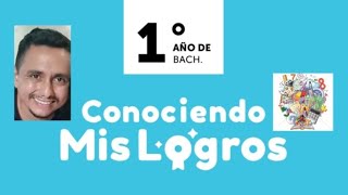 PRUEBA MIS LOGROS PRIMER AÑO DE BACHILLERATO 🤗 [upl. by Rissa]