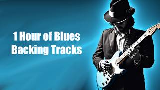 1 Hour of the Best Blues Guitar Backing Tracks [upl. by Phionna]