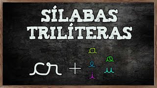 SÍLABAS TRILÍTERAS quotCRquot [upl. by Osbourne350]