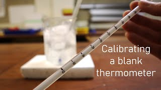 Calibrate a Blank Thermometer  Physics Experiment [upl. by Ynnatirb]