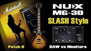 NUX MG 30 Marshall SLASHBased Tone Settings and How to Record [upl. by Zetta47]