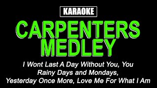 Karaoke  Carpenters Medley [upl. by Monti]