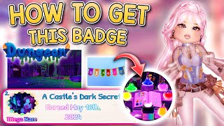 EASY HOW TO GET THE DUNGEON QUEST BADGE in ROYALE 🏰 HIGH  ROBLOX [upl. by Elletsirhc]