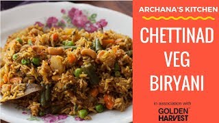 Chettinad Vegetable Biryani  South Indian Biryani Recipes by Archanas Kitchen [upl. by Flannery662]