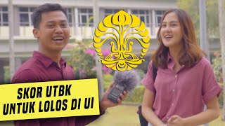 Berapa Skor UTBK buat Masuk UI [upl. by Sabah]