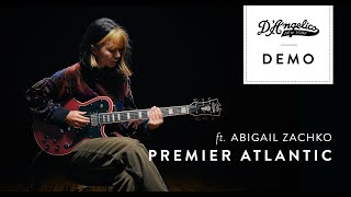 Premier Atlantic Demo with Abigail Zachko  DAngelico Guitars [upl. by Oratnek]