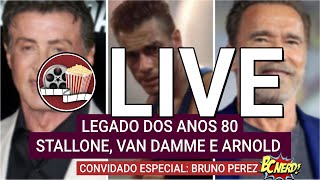 O LEGADO dos ANOS 80 STALLONE VAN DAMME e ARNOLD  Convidado especial bcnerd28  LIVE 3 [upl. by Aem]