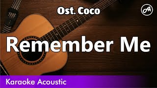 Ost Coco  Remember Me karaoke acoustic [upl. by Yand]