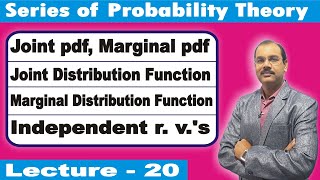 Joint Probability Density Function Marginal pdf Independent Random Variables Lecture  20 [upl. by Corinne]