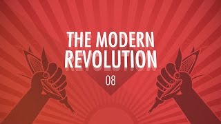 The Modern Revolution Crash Course Big History 8 [upl. by Adnuhs]