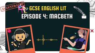 Macbeth The Tragic Hero  GCSE English Literature Podcast  Episode 4 [upl. by Yevol718]