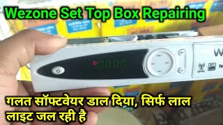 Wezone 8007 Dead Set Top Box Repairing [upl. by Chader]