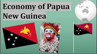 Economy of Papua New Guinea [upl. by Enigroeg608]