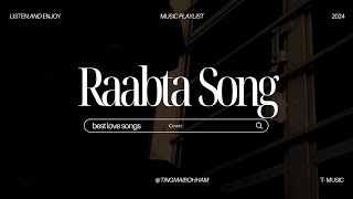 Raabta Song  Lyrical Video  Tingmai Bohham [upl. by Tecil]