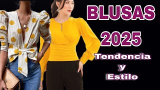 BLUSAS DE MODA Y TENDENCIA 2025 ESTILOS JUVENILES Y CASUALES [upl. by Antons]