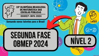 2ª FASE OBMEP 2024 NÍVEL 1 QUESTÃO 3 SEGUNDA FASE [upl. by Cissiee]