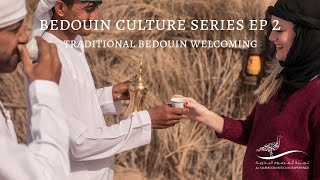 Bedouin Culture Series EP 2 Traditional Welcoming [upl. by Lala559]