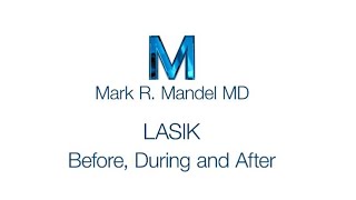 LASIK  Before During and After [upl. by Dita]