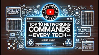 Top 10 Networking Commands Every Network Technician Should Know [upl. by Dlorej]