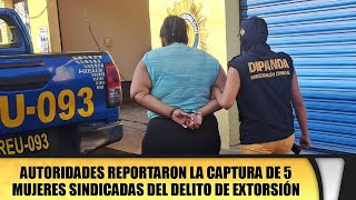 Autoridades reportaron la captura de 5 mujeres sindicadas del delito de extorsión [upl. by Attenborough]