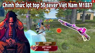 Loger Chính Thức Lọt Tóp 50 Sever Việt Nam M1887 [upl. by Terese]