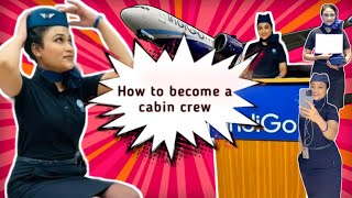 HOW TO BECOME A CABIN CREW  PART 1 [upl. by Strephon]