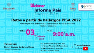 Webinar Retos a partir de hallazgos PISA 2022 [upl. by Tlaw223]