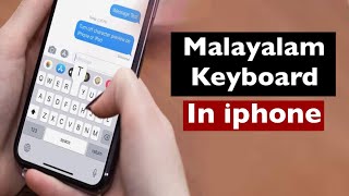 How to type malayalam in iphone  മംഗ്ലീഷ് കീബോർഡ്  Malayalam keyboard [upl. by Tocci243]