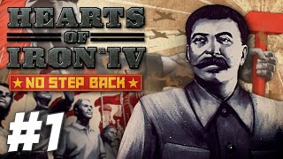 HoI4 No Step Back  The Father of Nations Part 1 [upl. by Eedrahc]