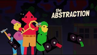 The Abstraction  Official Game Trailer [upl. by Algernon]