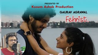 FEHRIST ORIGINAL Song Gaurav Agrawal Tapas K Himangshu Avi Sarkar Music by Gaurav [upl. by Kcered]