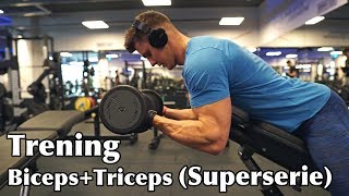 Przykładowy trening BICEPS  TRICEPS SUPERSERIE [upl. by Sivartal]