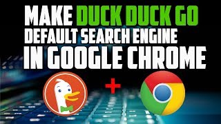 How To Add DuckDuckGo as your Default Search Engine In Google Chrome 2019 [upl. by Martica]