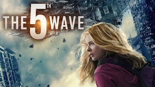 The 5th Wave Full Movie Story Teller  Facts Explained  Hollywood Movie  Chloë Grace Moretz [upl. by Britney]