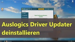 Auslogics Driver Updater deinstallieren [upl. by Sivet]