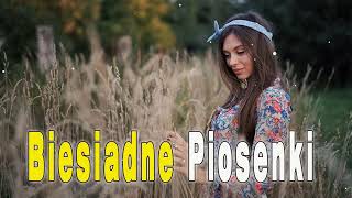 Biesiadne Piosenki 2023 💞 Piosenki Biesiadne Polskie 💞 Biesiada Mix  Biesiada Składanka [upl. by Abelard]