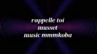 rappelle toi Musset [upl. by Hertha]