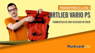 Produktvorstellung Ortlieb »Vario PS« [upl. by Wahkuna855]