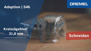 Dremel®  Kreissägeblatt 318 mm 546 [upl. by Nosde]