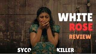 White Rose Movie Review In Hindi [upl. by Huff676]