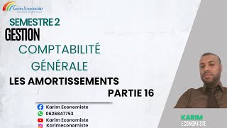 Comptabilité générale S2 Les Amortissements Partie 16 [upl. by Ailis]