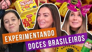 Gringos provando mais doces brasileiros  All That Jess73 [upl. by Choong152]