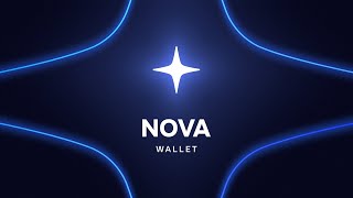 Nova Wallet — The Ultimate mobile wallet for Web3 [upl. by Esahc]