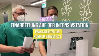 Einarbeitung auf der Intensivstation  Klinikum BremenOst [upl. by Cathrine]