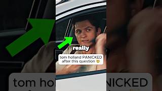 Tom Holland PANICKED After Being Asked This… [upl. by Yras]