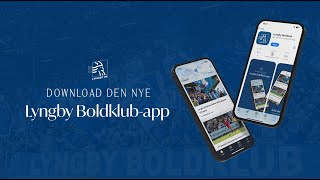 Download den nye Lyngby Boldklub app [upl. by Jere]