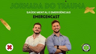 Jornada do Trauma Saúde Mental e Emergências [upl. by Aroled187]