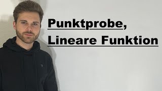 Punktprobe lineare Funktion  Verständlich erklärt [upl. by Mohorva]