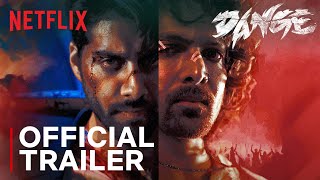 Dange  Official Trailer  Bejoy Nambiar Harshvardhan Rane Ehan Bhat Nikita Dutta T J Bhanu [upl. by Atteloiv931]