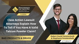 Class Action Lawsuit Attorneys Explain How To Tell If You Have A Valid Talcum Powder Claim [upl. by Oninrutas]